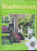 A.J. van der Horst - Stadstuinen, Gelezen, A.J. van der Horst, Ophalen of Verzenden, Tuinieren en Tuinplanten