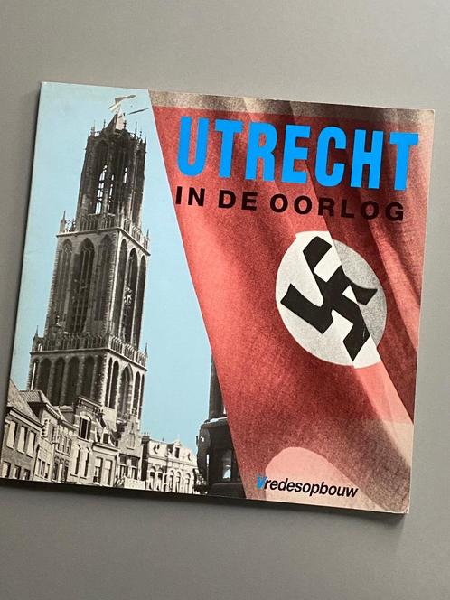 Utrecht in de oorlog / 1990  Het boek Utrecht in de oorlog, Boeken, Oorlog en Militair, Zo goed als nieuw, Algemeen, Tweede Wereldoorlog