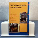 Haarlem, Het winkelgezicht van Haarlem, Boeken, Ophalen of Verzenden, Gelezen