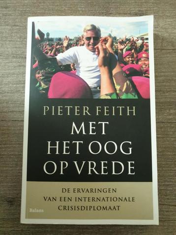 Met het oog op vrede - Pieter Feith beschikbaar voor biedingen