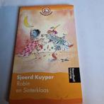 Sjoerd Kuyper  - Robin en Sinterklaas. - kleuterlijsters, Ophalen of Verzenden, Gelezen