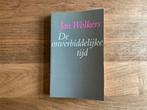 De onverbiddelijke tijd - Jan Wolkers - paperback 1e druk, Boeken, Ophalen of Verzenden, Zo goed als nieuw