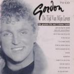 Gordon - De tijd van mijn leven (grootste hits), Ophalen of Verzenden, Zo goed als nieuw, Pop