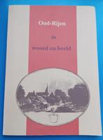 Oud-Rijen in woord en beeld, Boeken, Verzenden, 20e eeuw of later, Gelezen