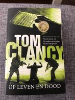 Tom Clancy - Op Leven en Dood, Ophalen of Verzenden, Tom Clancy, Zo goed als nieuw