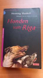 Henning Mankell - Honden van Riga, Zo goed als nieuw, Nederland, Henning Mankell, Ophalen of Verzenden