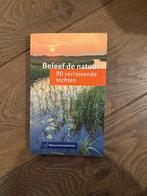 Beleef de natuur - 80 verrassende tochten, Ophalen of Verzenden, Zo goed als nieuw, Wandel- of Recreatiegebieden