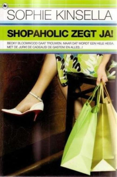 Shopaholic zegt ja! van Sophie Kinsella, Boeken, Chicklit, Zo goed als nieuw, Ophalen of Verzenden
