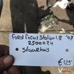 Ford Focus Station 1.8 2007 Wagennr 2500024  Stuurhuis