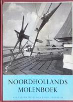 Noordhollands molenboek, Gelezen, Ophalen of Verzenden, 20e eeuw of later