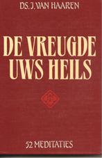 Ds.J.van Haaren De Vreugde Uws Heils, Boeken, Godsdienst en Theologie, Gelezen, Ophalen of Verzenden