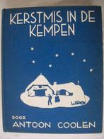 Antoon Coolen Kerstmis in de Kempen Gerard Baksteen, Boeken, Gelezen, Ophalen of Verzenden, Nederland, Antoon Coolen