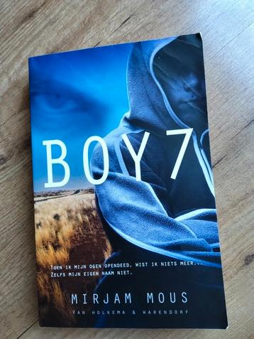 Mirjam Mous - Boy 7 boek beschikbaar voor biedingen