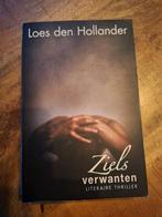 LOES DEN HOLLANDER - ZIELSVERWANTEN, Ophalen of Verzenden, Zo goed als nieuw, Loes den Hollander