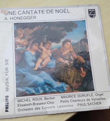 Une cantate de Noel , Honegger. Twee lp' s beschikbaar voor biedingen