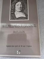 Wilhelmus a Brakel. Dr FJ Los, Boeken, Godsdienst en Theologie, Christendom | Protestants, Ophalen of Verzenden, Zo goed als nieuw