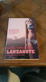 Michel houellebecq LANZAROTE, Ophalen of Verzenden, Zo goed als nieuw, Michel Houellebecq, Europa overig