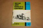 British army. Vehicles and equipment. Part two: artillery., Ophalen of Verzenden, Gelezen