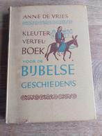 Kinder bijbel van Anne de Vries, Ophalen of Verzenden, Anne de Vries
