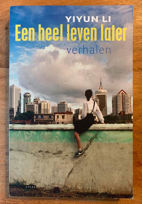 Yiyun Li - Een Heel Leven Later, Boeken, Literatuur, Gelezen, Amerika, Ophalen of Verzenden