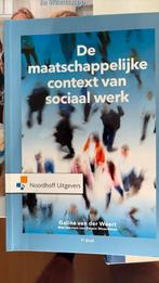 De maatschappelijke context van sociaal werk, Sociale wetenschap, Ophalen of Verzenden, Zo goed als nieuw, Galina van der Weert