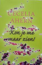 Boek Kon je me maar zien! Cecelia Ahern, Gelezen, Cecelia Ahern, Ophalen of Verzenden, Europa overig