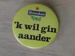 Button Heineken 'k wil gin aander., Verzenden, Zo goed als nieuw, Overige typen, Heineken