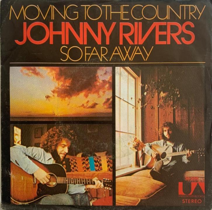single vinyl JOHNNY RIVERS–Moving To The Country/So Far away, Cd's en Dvd's, Vinyl Singles, Gebruikt, Single, Pop, 7 inch, Verzenden