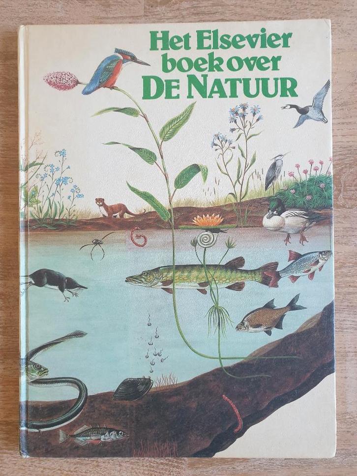Het Elsevier boek over DE NATUUR (JEUGD), Boeken, Natuur, Gelezen, Natuur algemeen, Ophalen of Verzenden