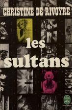 Les Sultans - Christine de Rivoyre, Ophalen of Verzenden, Gelezen, Christine de Rivoyre, Fictie