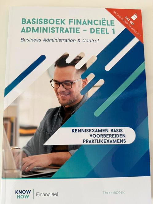Basisboek financiele administratie - Deel 1, Boeken, Studieboeken en Cursussen, Nieuw, MBO, Ophalen of Verzenden