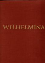 Wilhelmina, Boeken, Ophalen of Verzenden, Gelezen