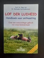 Lof Der Luiheid. Handboek Voor Onthaasting., Ophalen of Verzenden, Zo goed als nieuw, Nederland