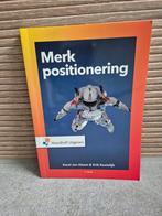 Merkpositionering - Leer hoe je een merk positioneert, Ophalen of Verzenden, Zo goed als nieuw, Economie en Marketing, Karel Jan Alsem & Erik Kostelijk