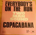 Two Man Sound > Everybody's on the run, Gebruikt, 7 inch, Single, Ophalen of Verzenden