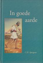 C.H.Spurgeon - In goede aarde, Boeken, Ophalen of Verzenden, Gelezen