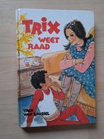 TRIX WEET RAAD  Trix van Brussel, Ophalen of Verzenden, Gelezen