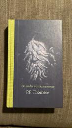 P.F. Thomése - De onderwaterzwemmer, Ophalen of Verzenden, Zo goed als nieuw, Nederland, P.F. Thomése