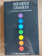 Aquarius Chakra's - Roy Martina, Achtergrond en Informatie, Spiritualiteit algemeen, Ophalen of Verzenden, Roy Martina