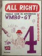 All right! Engels voor de bovenbouw 4 vmbo-gt, Boeken, Schoolboeken, Ophalen of Verzenden, Engels, Zo goed als nieuw, VMBO