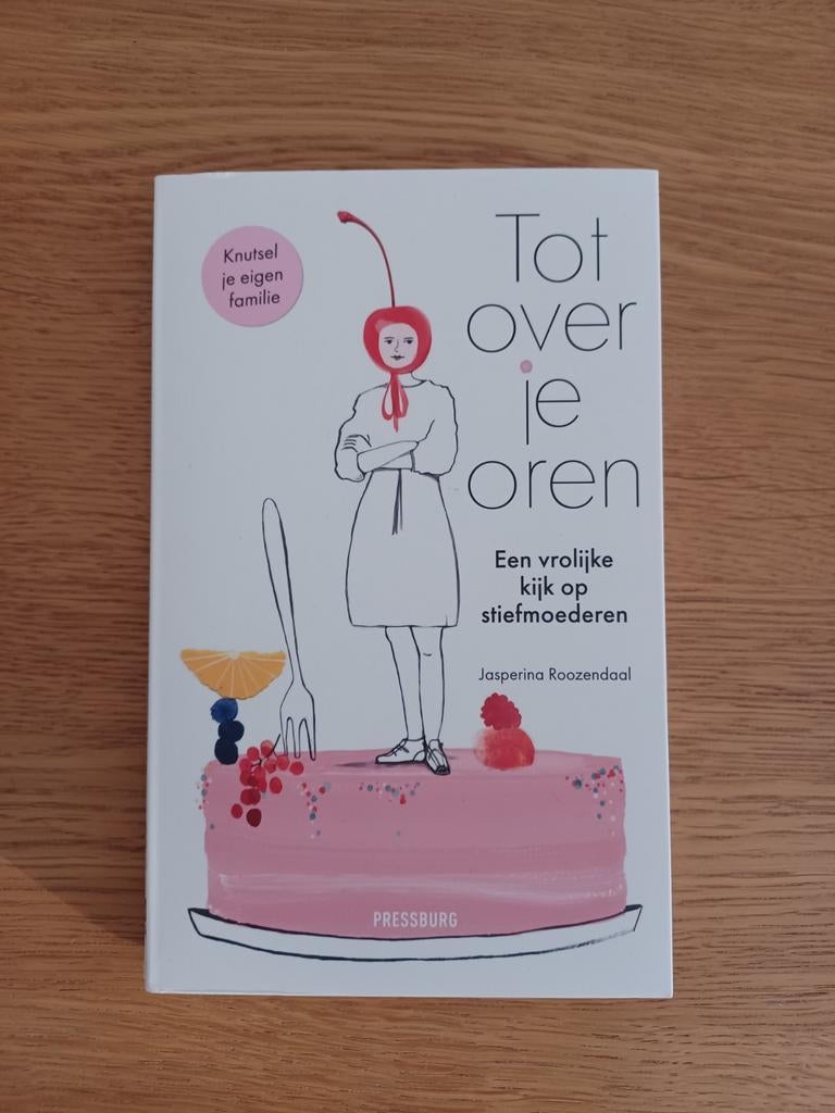 Tot over je oren - Jasperina Roozendaal (Stiefmoeders), Ophalen of Verzenden
