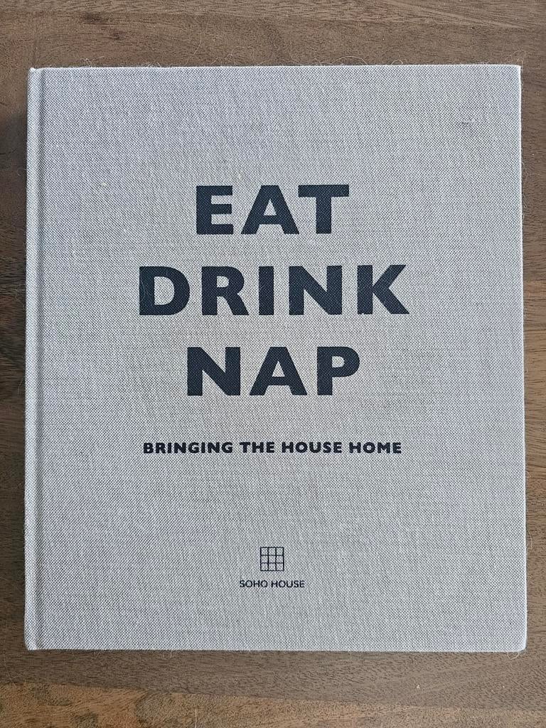 Eat Drink Nap (koffietafelboek) - NIEUW!, Overige typen, Nieuw, Ophalen of Verzenden, SoHo House