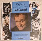 Orpheus en de Hellehond van de Hades - Frank Groothof, Boeken, Ophalen of Verzenden, Zo goed als nieuw, Frank Groothof