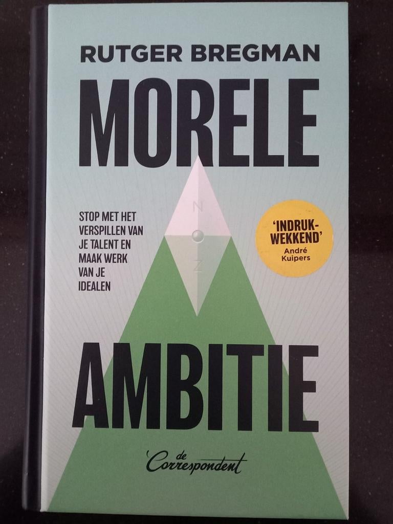 Rutger Bregman - Morele ambitie, Boeken, Ophalen of Verzenden, Zo goed als nieuw, Rutger Bregman
