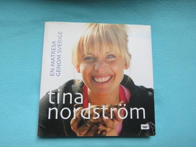 Zweeds kookboek: En matresa genom Sverige - Tina Nordström, Gezond koken, Ophalen of Verzenden, Zo goed als nieuw, Hoofdgerechten