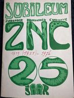 Jubileumboek ZNC Zuidbroek Noordbroek Combinatie 1919-1976, Ophalen of Verzenden, Gebruikt, Boek of Tijdschrift