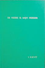 ds. I. Kievit - De HEERE is mijn Herder, Ophalen of Verzenden, Gelezen, Christendom | Katholiek