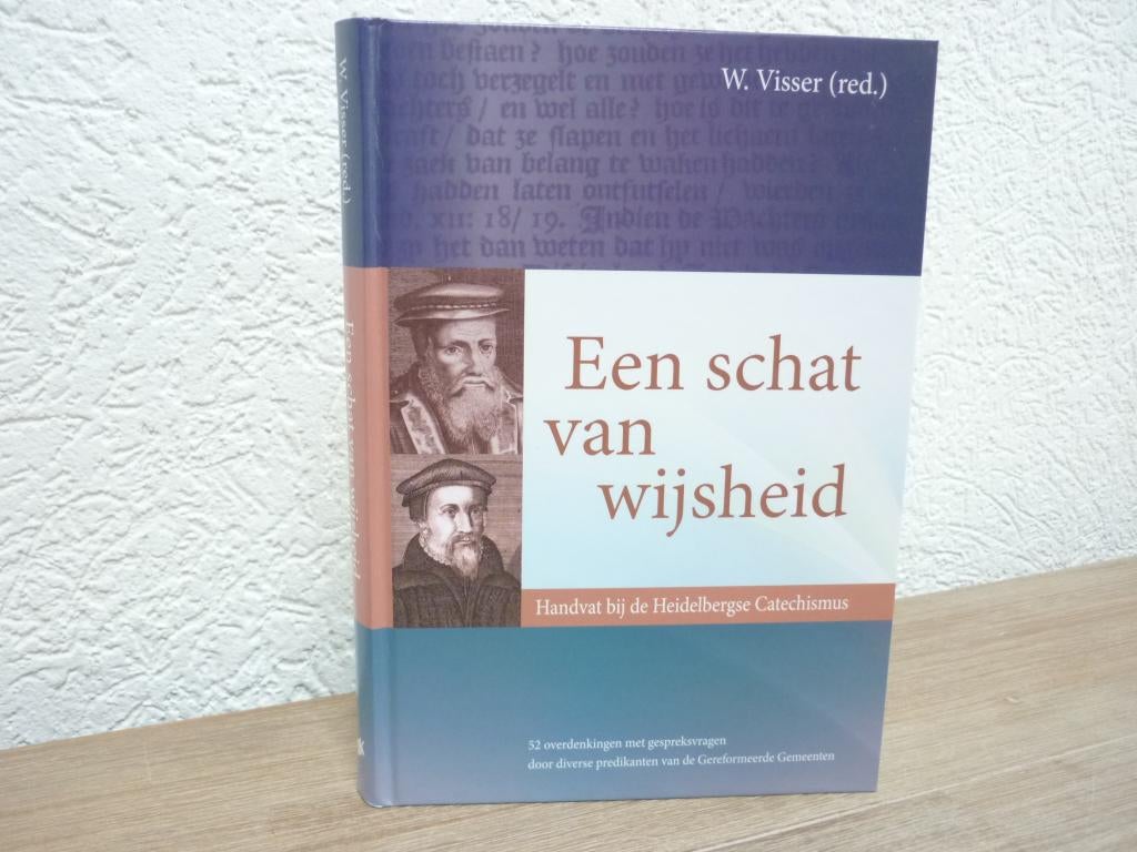 W. Visser (red) - Een schat van wijsheid, Ophalen of Verzenden, Nieuw, Christendom | Protestants