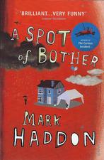 A spot of bother - Mark Haddon (Engels - 2007), Ophalen, Zo goed als nieuw, Fictie, Mark Haddon