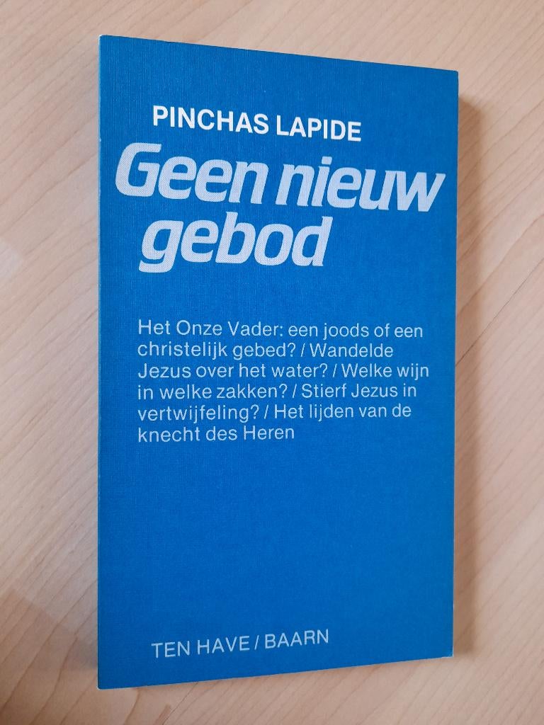 GEEN NIEUW GEBOD Pinchas Lapide, Boeken, Ophalen of Verzenden, Zo goed als nieuw